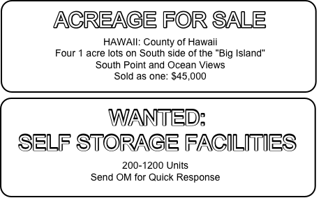 Acreages available in Hawaii, Self Storage Facilities Wanted